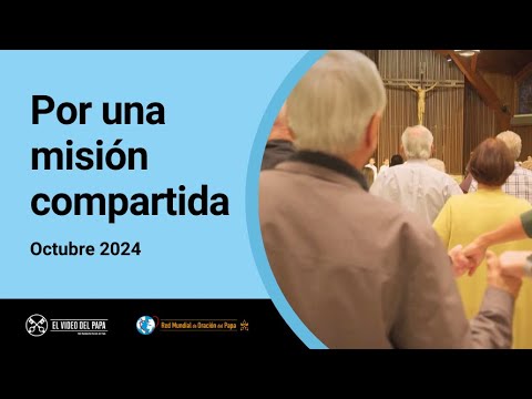 VIDEO DEL PAPA OCTUBRE  2024