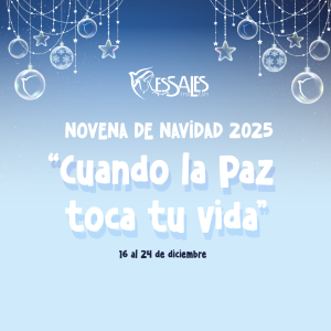 NOVENA DE NAVIDAD 2025 «CUANDO LA PAZ TOCA TU VIDA»